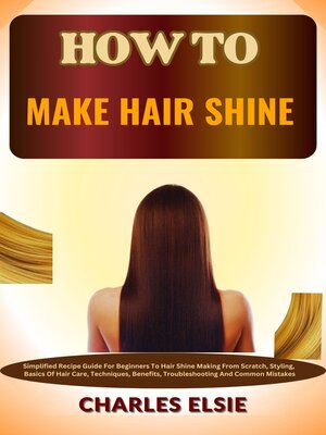 cover image of HOW TO MAKE HAIR SHINE